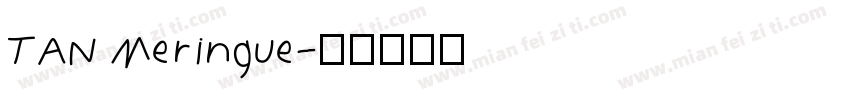 TAN Meringue字体转换